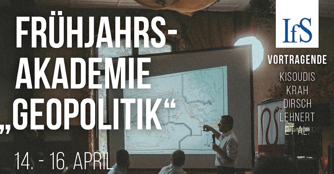 14. bis 16. April: Freiheitliche Akademiker veranstalten „Geopolitik“-Akademie