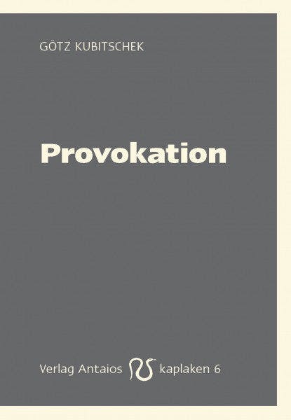 Provokation